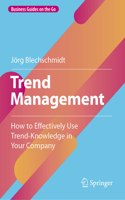 Trend Management