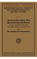 Anwendungen Der Quantenhypothese in Der Kinetischen Theorie Der Festen Köper Und Der Gase