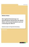 Die Lageberichterstattung von börsennotierten Konzernen des HDAX, Prime und General Standards nach der Umsetzung des DRS 20