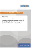 Die Kapitalflussrechnung gewinnt als Controlling-Tool an Bedeutung