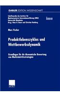 Produktlebenszyklus Und Wettbewerbsdynamik