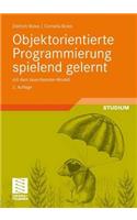 Objektorientierte Programmierung Spielend Gelernt Mit Dem Java-Hamster-Modell