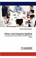 Ethics and Integrity Applied