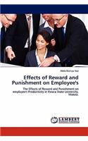 Effects of Reward and Punishment on Employee's