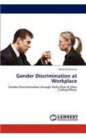 Gender Discrimination at Workplace
