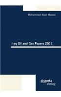 Iraq Oil and Gas Papers 2011