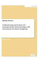Strukturierung und Analyse der konzeptionellen Verbesserungen und Instrumente des Better Budgeting