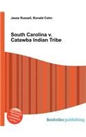 South Carolina V. Catawba Indian Tribe