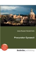Procurator Gynaecii: (English)