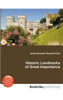 Historic Landmarks of Great Importance