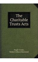 The Charitable Trusts Acts