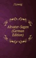 Altvater-Sagen (German Edition)