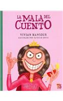 La Mala del Cuento