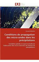 Conditions de propagation des micro-ondes dans les précipitations: (Omn.Univ.Europ.)