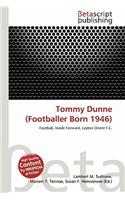 Tommy Dunne (Footballer Born 1946): (English)