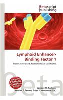 Lymphoid Enhancer-Binding Factor 1: (English)
