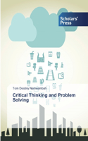 Critical Thinking and Problem Solving