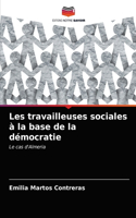Les travailleuses sociales à la base de la démocratie