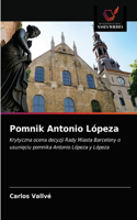 Pomnik Antonio Lópeza