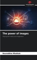 The power of images