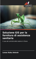 Soluzione GIS per la fornitura di assistenza sanitaria