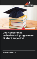 Una consulenza inclusiva sul programma di studi superiori