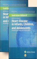 Moss & Adams' Heart Disease In Infants , Children, and Adolescents Inclouding the Fetus and Young Adult 2 Vol. Set. 10th Edition
