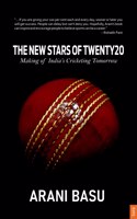 The New Stars Of Twenty 20 (Making Of India'S Cricketing Tomorrow)