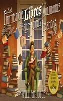 Los fantasticos libros voladores del Sr. Morris Lessmore