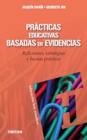 Practicas educativas basadas en evidencias: Reflexiones, estrategias y buenas practicas (Educacion Hoy) (Spanish Edition)