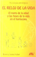 El reloj de la vida : el punto de la edad y las fases de la vida en el horoscopo