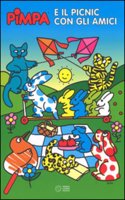 La Pimpa books: Pimpa e il picnic con gli amici