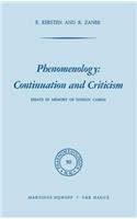 Phenomenology: Continuation and Criticism