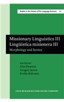 Missionary Linguistics III / Linguistica misionera III