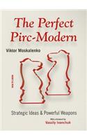 The Perfect Pirc-Modern