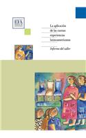 La Aplicacion de Las Cuotas: Experiencias Latinoamericanas