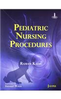 Pediatric Nursing Procedures