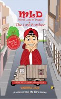 MLD - Moral Land of Duggu & The Lost Brother : A series of real life kid's stories - Best English Moral short story book for Kids
