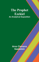 Prophet Ezekiel