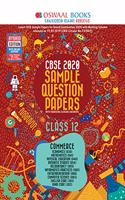 Oswaal CBSE Sample Question Paper Class 12 Combined (Commerce Stream)(For 2020 Exam)