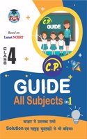 CP Guide Class 4 All Subjects Based On NCERT ( Marigold Rimjhim Math Magic Looking Around Our World Hamari Duniya) Based On NCERT Syllabus
