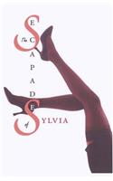 Escapades of Sylvia