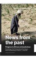 News from the Past: Progress in African Archaeobotany
