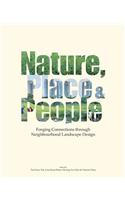 Nature, Place & People: Forging Connections Through Neighbourhood Landscape Design