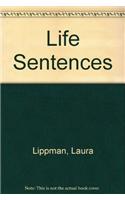 Life Sentences