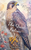 The Quiet Falcon