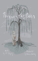 Through The Rain