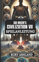 Sid Meier's Civilisation VII Spielanleitung