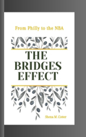 The Bridges Effect: From Philly to the NBA