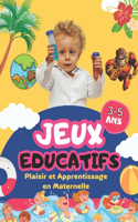 Plaisir et Apprentissage en Maternelle jeux éducatifs pour enfants de maternelle et primaire: L'Île des Jeux Magiques: Éduquer en S'amusant